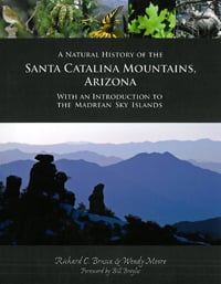 Cover - A Natural History of the Santa Catalina Mountains, Arizona: with an Introduction to the Madrean Sky Islands